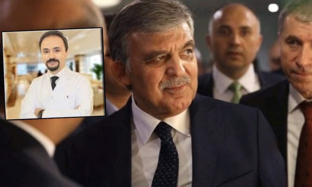 Abdullah Gül’ün FETÖ’den tutuklu doktoru ile ilgili karar verildi