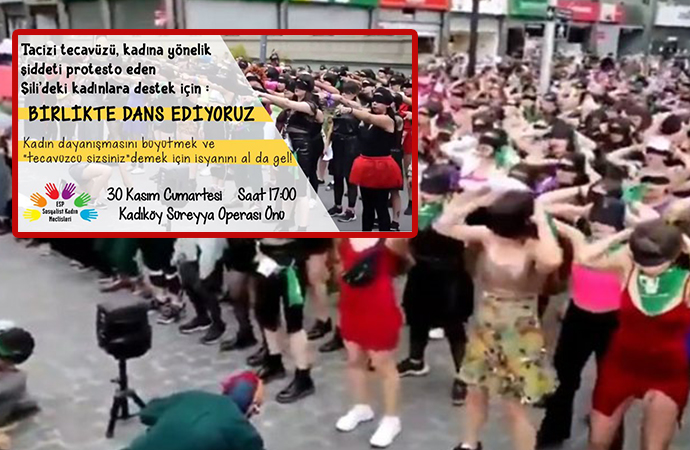 Şilili kadınların dünyaya yayınlan danslı protestosu İstanbul’da da yapılacak: ‘İsyanını da al gel!’