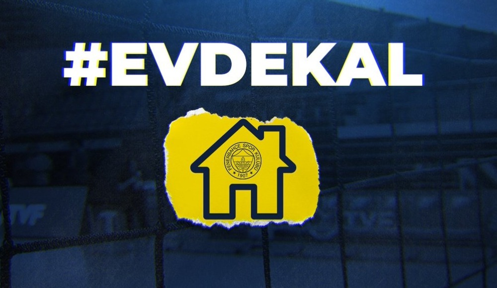 Fenerbahçeli voleybolculardan ‘evde kal’ çağrısı