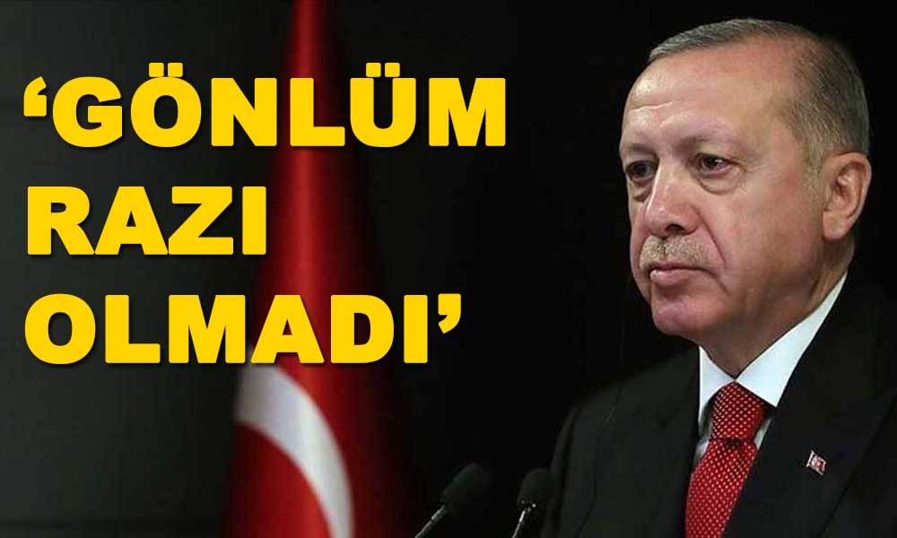 Erdoğan sokağa çıkma yasağını iptal etti!