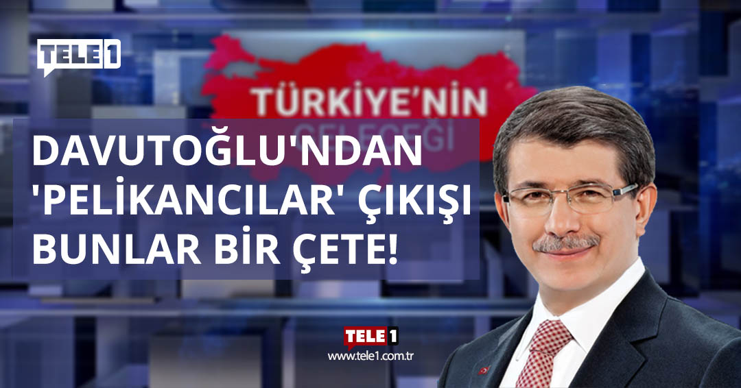 Gelecek Partisi Genel Başkanı Ahmet Davutoğlu, Türkiye’nin Geleceği Özel’de
