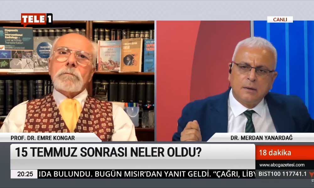 Merdan Yanardağ: Türkiye 15-20 Temmuz’un ardından totaliter bir rejime sürüklenmiştir