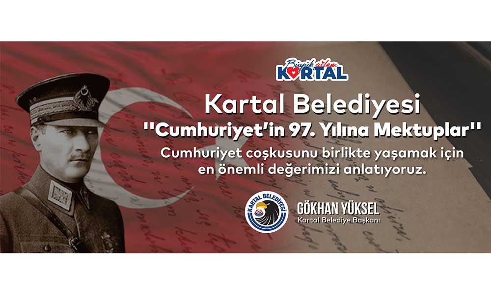 Kartal Belediyesi’nden ‘Cumhuriyet’in 97. Yılına Mektuplar’ etkinliği