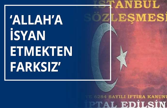 Meclisi karıştıran İstanbul Sözleşmesi kitapçığı: Türk milletine doğrultulmuş bir suikast silahıdır