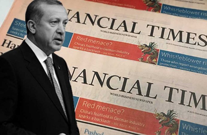 Financial Times’tan flaş ‘Erdoğan’ iddiası