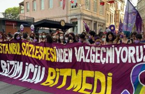 Kadınlar İstanbul Sözleşmesi için Taksim’de! “Bizim için bitmedi”