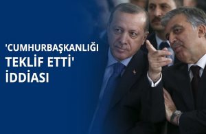 Ataklı: Erdoğan Abdullah Gül’le gizli bir görüşme yaptı