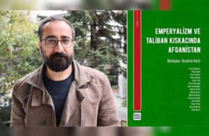 “Emperyalizm ve Taliban Kıskacında Afganistan” kitabı çıktı