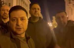 Zelensky gece sokağa çıktı: Kiev’de öleceğim