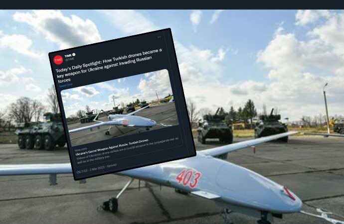 Time dergisi Ukrayna’nın ‘Türk dronu’ paylaşımını sabitledi
