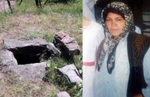 21 yıldır kayıp olan Ayşe Kavak’ın kemikleri kuyuda bulundu
