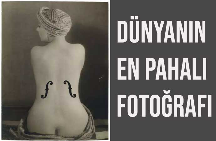 En pahalı fotoğraf Man Ray