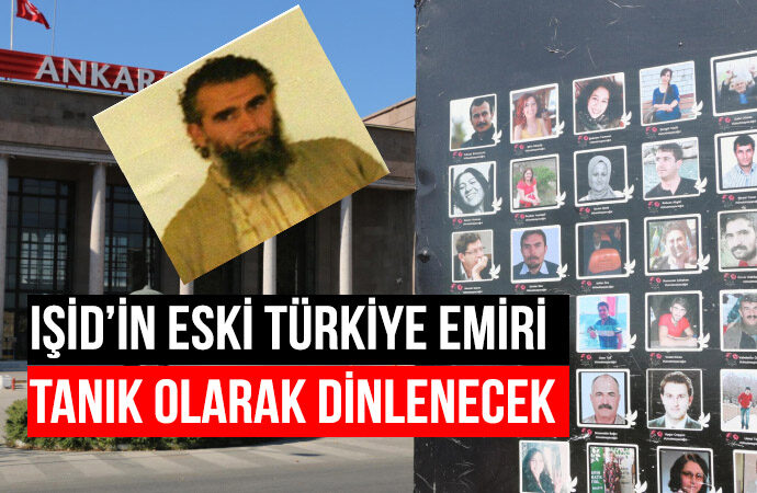 10 Ekim Katliamı davasında IŞİD’in Türkiye Emiri tanık olarak dinlenecek