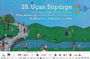 Uçan Süpürge Uluslararası Kadın Filmleri Festivali bugün başlıyor