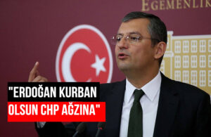 CHP’li Özel: Türkiye’nin önce devletin başındaki küfürbazdan kurtulması lazım