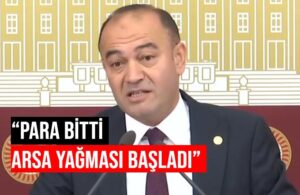 CHP’li Karabat anlattı! ‘Paraya sıkışan AKP arazi satışını hızlandırdı’