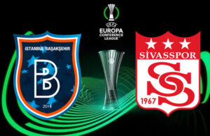 Başakşehir ve Sivasspor’un UEFA Avrupa Konferans Ligi rakipleri belli oldu