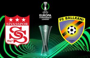 Yiğidolar galibiyet peşinde! Sivasspor-Ballkani maçı saat kaçta hangi kanalda?