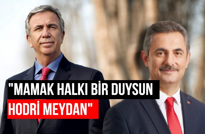 Mansur Yavaş’tan AKP’li Mamak Belediye Başkanı’na rest: Sıkıyorsa reddet