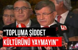 Hüseyin Örs’ü ziyaret eden Ahmet Davutoğlu hayatını kaybeden iki milletvekilini hatırlattı