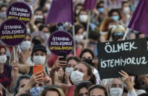 “İstanbul Sözleşmesi” tepkisi: Çekilme kararı verenleri göndereceğiz