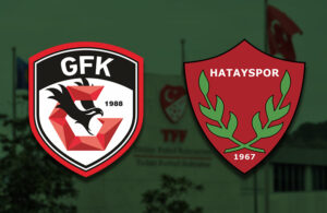 Gaziantep FK ve Hatayspor’dan TFF’ye başvuru