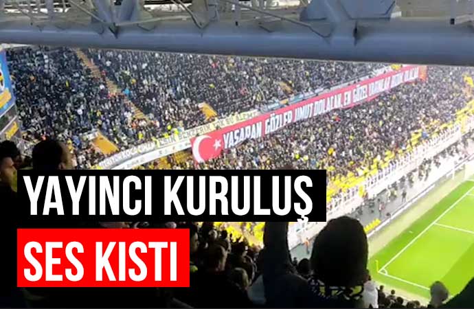 Fenerbahçe tribünlerinde ‘Hükümet istifa’ sesleri
