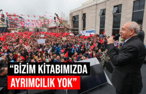 Kılıçdaroğlu: Onlar 5’li çetelere çalışıyor ben halka çalışacağım