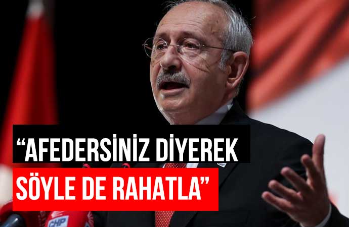 Kemal Kılıçdaroğlu’ndan Erdoğan’a: Çıkar ağzındaki baklayı