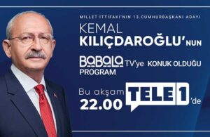 Kılıçdaroğlu’nun konuk olduğu Babala TV yayını bu akşam 22.00’de TELE1’de