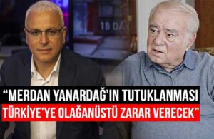 Gazeteci Rahmi Turan: Merdan Yanardağ yurtseverdir bu tutuklamanın amacı TELE1’i susturmak