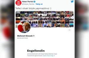 Mehmet Şimşek Vatan Partisi’ni Twtter’dan engelledi