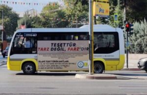 Halk otobüslerinde “Tesettür tarz değil farz’dır” reklamı!