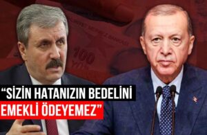 Cumhur İttifakı’nda ‘maaş’ çatlağı! Destici’den Erdoğan’a tepki