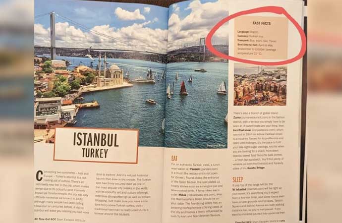 Dünyaca tanınmış seyahat dergisinde Türkiye’nin resmi dili Arapça yazıldı