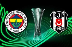 Fenerbahçe ve Beşiktaş’ın Konferans Ligi’ndeki maç programı belli oldu