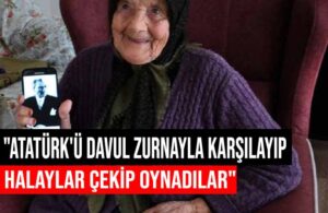 Atatürk’ü gördüğü anları unutamıyor! 96 yaşındaki Nesibe Kaya o günü anlattı
