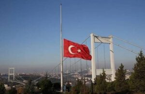 Türkiye’de üç günlük milli yas ilan edildi