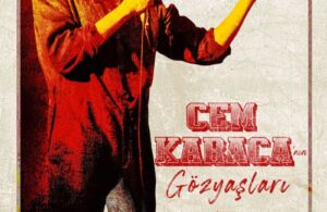 Cem Karaca’nın Gözyaşları filminden ilk afiş yayınlandı
