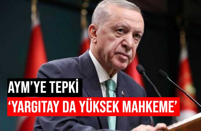 Erdoğan’dan Yargıtay’ı eleştiren AKP’lilere tepki! “Birilerine şirin görünmenin anlamı yok”