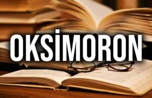 Oksimoron nedir, oksimoron ne demek? İşte oksimoron kelimesinin anlamı….