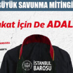 Türkiye Barolar Birliği’nden Ankara’da ‘Büyük Savunma Mitingi’