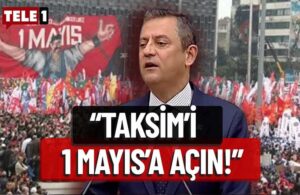 Özgür Özel’den Erdoğan’a 1 Mayıs çağrısı: Ben kefil oluyorum