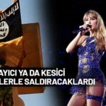 IŞİD’in saldırı tehdidi yüzünden iptal edilen Taylor Swift konserinde ‘Türk’ detayı!