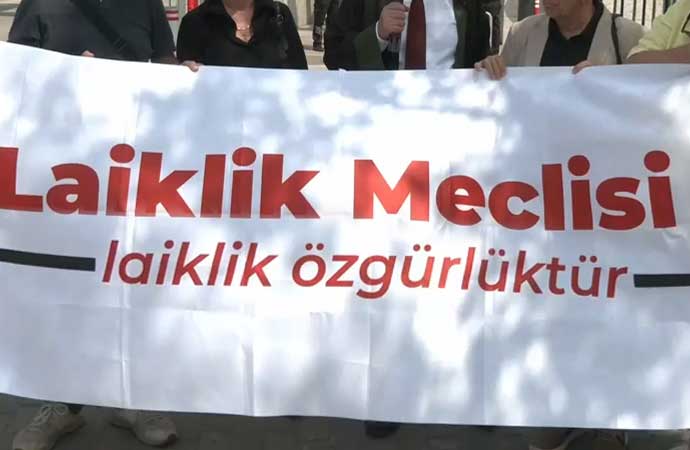 Laiklik Meclisi: Laikliğe aykırı tüm uygulamaların karşısındayız